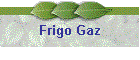 Frigo Gaz